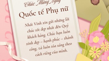 Nhất Vinh Chúc Mừng Ngày Quốc tế Phụ nữ 8/3